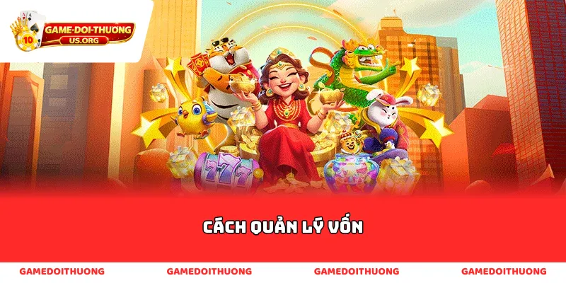 cách quản lý vốn
